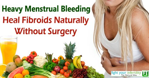 heavy-menstrual-bleeding-heal-fibroids-naturally-without-surgery