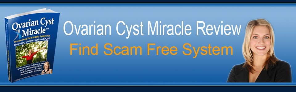 Ovarian Cyst Miracle Review