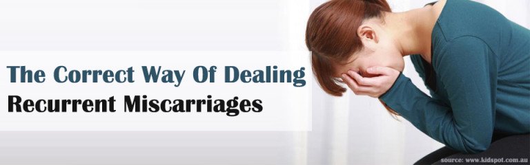 the-correct-way-of-dealing-recurrent-miscarriages