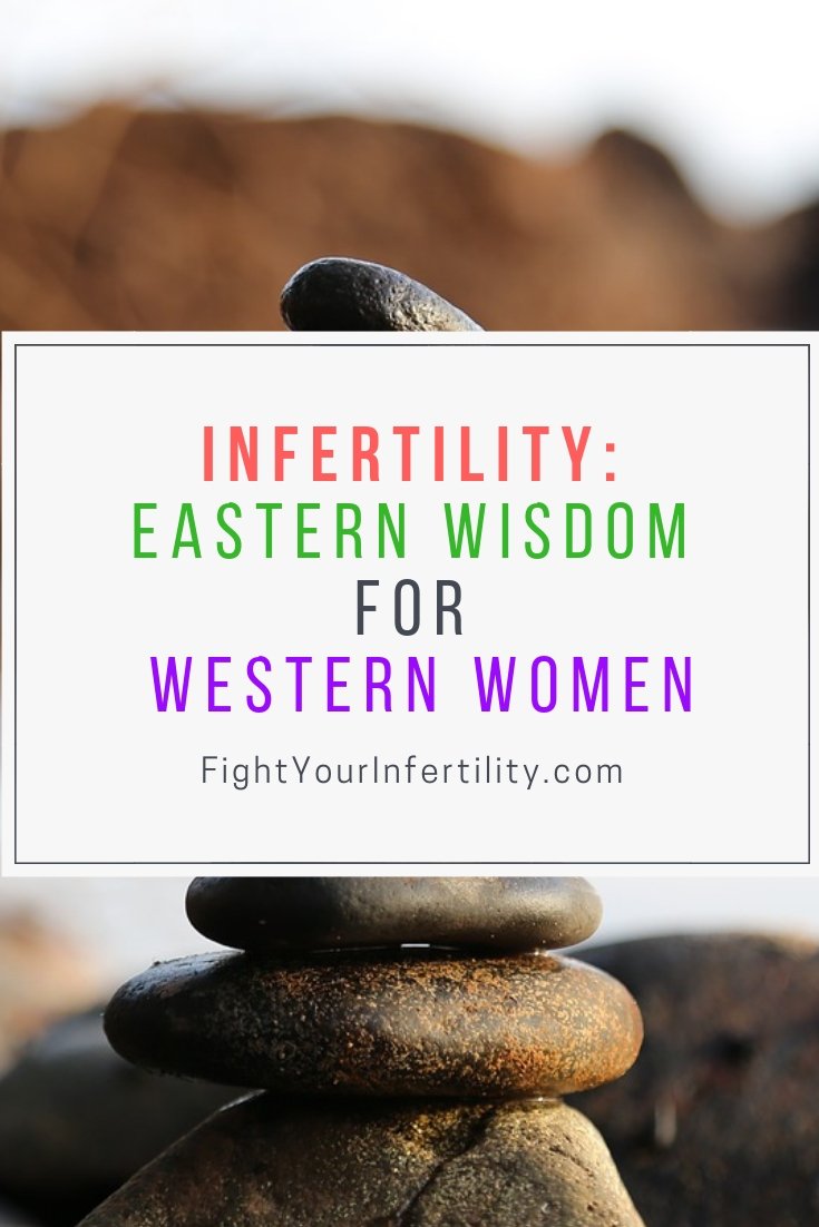 Infertility Eastern Wisdom for Western Women