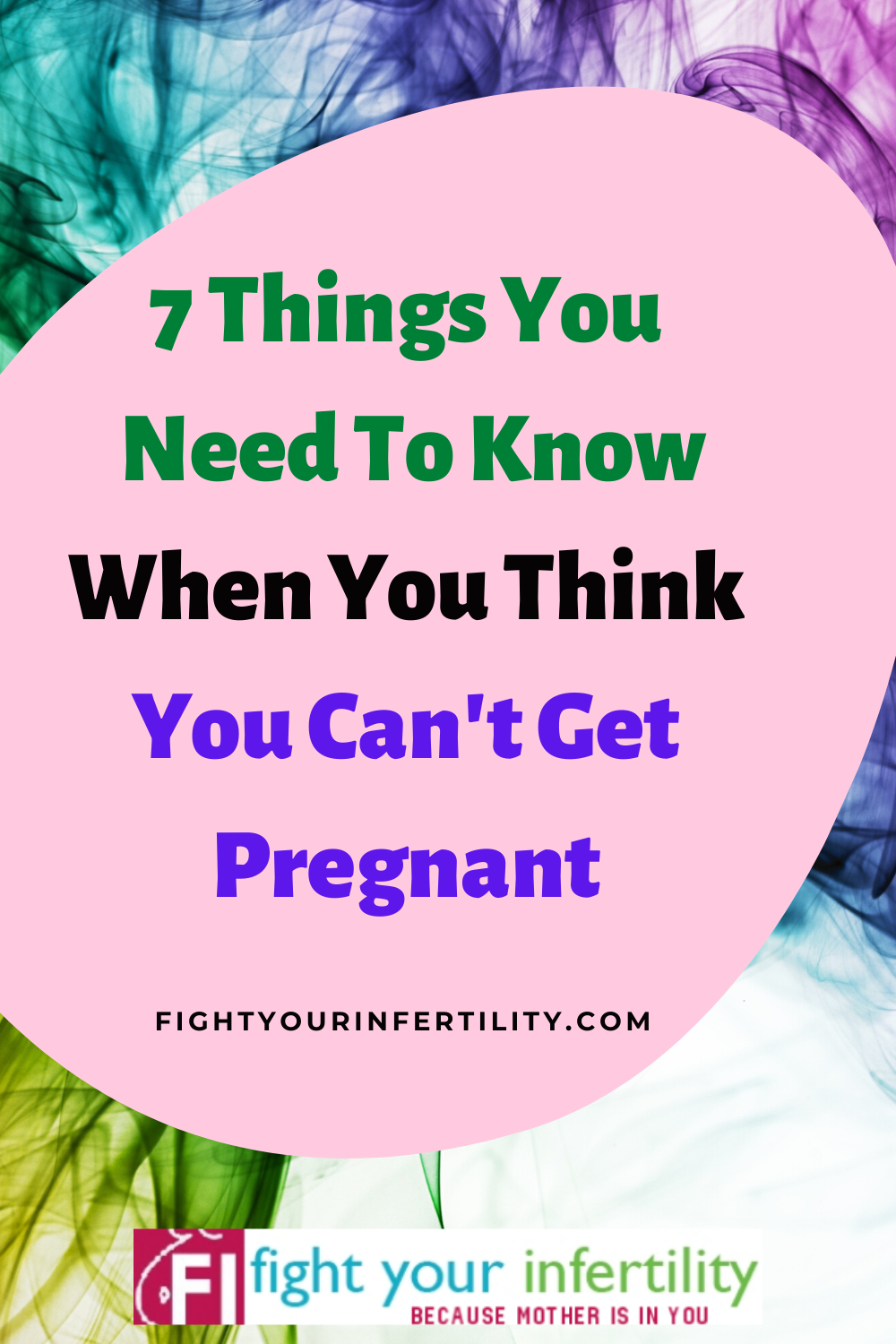 7 Things You Need To Know When You Think You Can't Get Pregnant